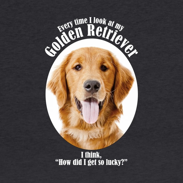 Lucky Golden Retriever by You Had Me At Woof